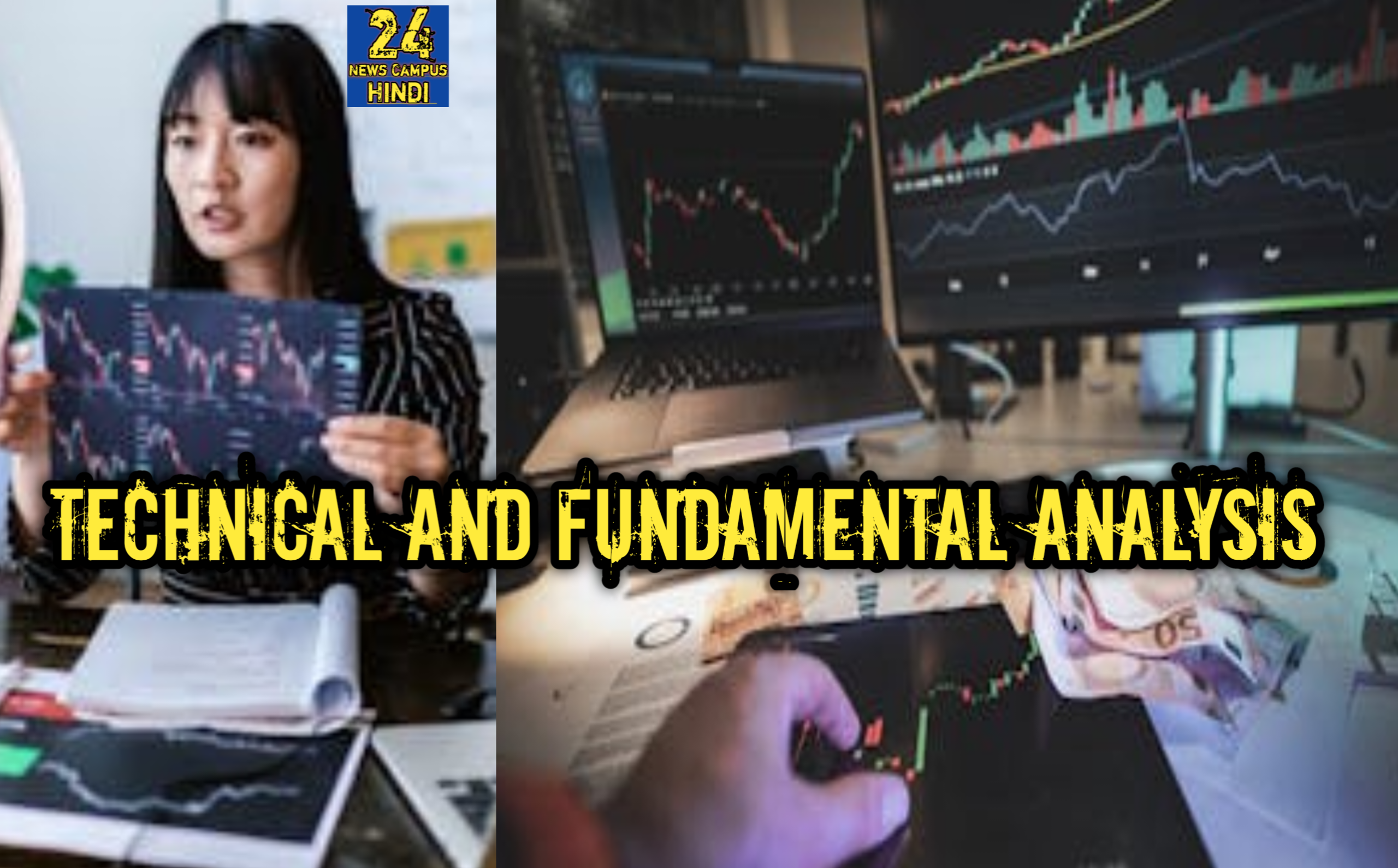 Technical And Fundamental Analysis